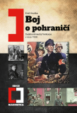 Boj o pohraničí - Sudetoněmecký Freikorps v roce 1938