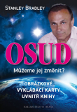 Osud - Můžeme jej změnit?