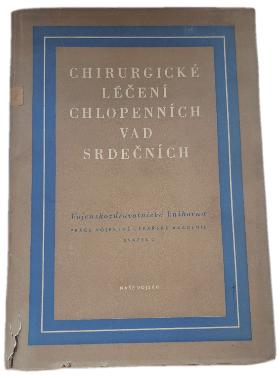 Chirurgické léčení chlopenních vad srdečních  -  ANTIKVARIÁT