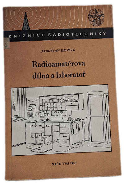 Radioamatérova dílna a laboratoř  -  ANTIKVARIÁT