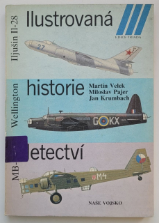 Ilustrovaná historie letectví Iljušin I1-28, Vickers Wellington, Marcel Bloch MB-200 - ANTIKVARIÁT 