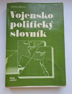 Vojensko politický slovník - ANTIKVARIÁT 