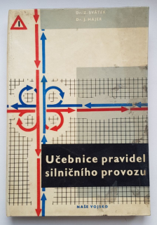 Učebnice pravidel silničního provozu - ANTIKVARIÁT 