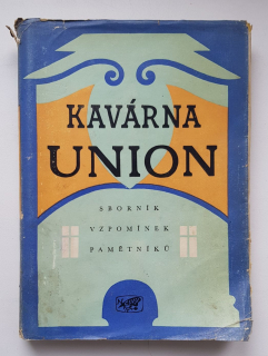 Kavárna Union - sborník vzpomínek pamětníků - ANTIKVARIÁT 