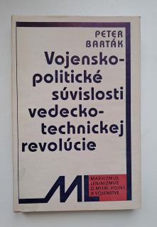 Vojensko-politické súvislosti vedecko- technickej revolucie - ANTIKVARIÁT 