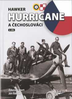 Hawker Hurricane a Čechoslováci 2. díl