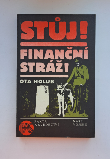 Stůj! Finanční stráž! - ANTIKVARIÁT