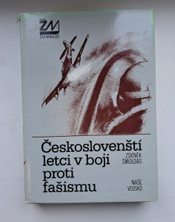 Českoslovenští letci v boji proti fašismu -  ANTIKVARIÁT