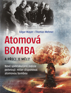 Atomová Bomba - A přece ji měli - vyjde 30.10.2024