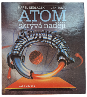 Atom skrývá naději -  ANTIKVARIÁT