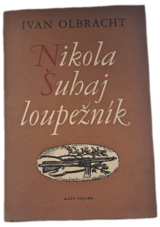 Nikola Šuhaj loupežník  -  ANTIKVARIÁT