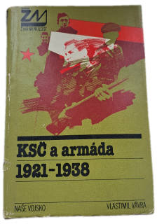 KSČ a armáda 1921-1938 -  ANTIKVARIÁT