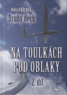 Na toulkách pod oblaky 2. díl