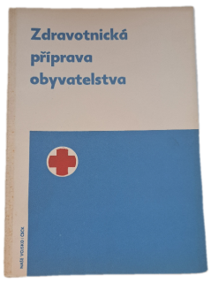 Zdravotnická příprava obyvatelstva -  ANTIKVARIÁT