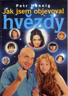 Jak jsem objevoval hvězdy