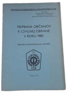 Príprava občanov k civilnej obrane v roku 1982  -  ANTIKVARIÁT