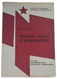 Slúžime vlasti a komunizmu -  ANTIKVARIÁT