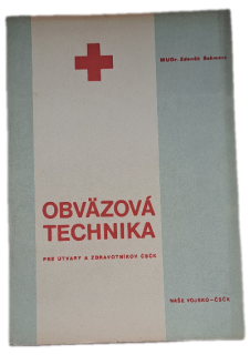 Obvazová technika pro útvary a zdravotníky ČSČK -  ANTIKVARIÁT