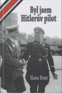 Byl jsem Hitlerův pilot